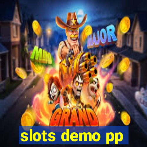 slots demo pp